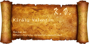 Király Valentin névjegykártya